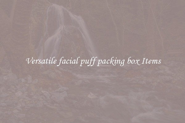 Versatile facial puff packing box Items