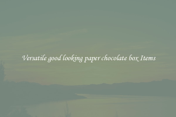Versatile good looking paper chocolate box Items
